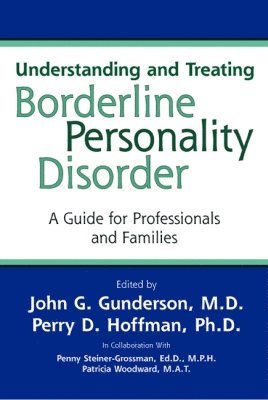 Understanding and Treating Borderline Personality Disorder (hftad)
