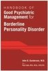 Handbook of Good Psychiatric Management for Borderline Personality Disorder
