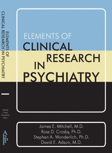 Elements of Clinical Research in Psychiatry (hftad)