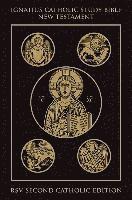 Ignatius Catholic Study Bible: New Testament (häftad)