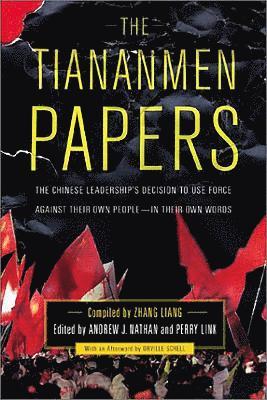 Tiananmen Papers (inbunden)