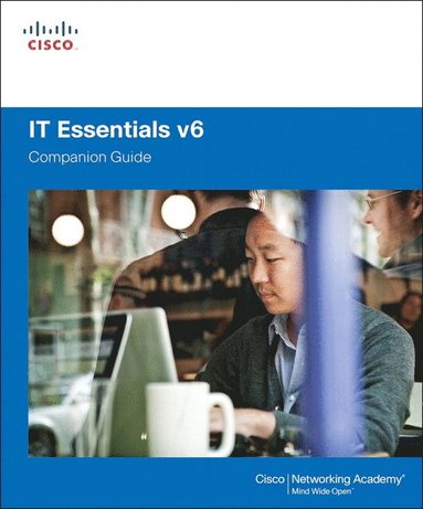 IT Essentials Companion Guide v6 (inbunden)