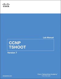 CCNP TSHOOT Lab Manual (hftad)