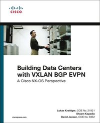 Building Data Centers with VXLAN BGP EVPN (häftad)