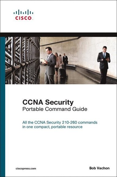 CCNA Security (210-260) Portable Command Guide (inbunden)