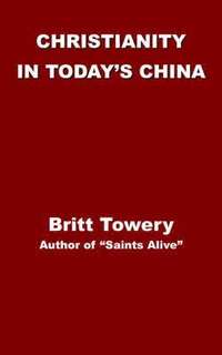 Christianity in Today's China (hftad)