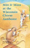 Mitt &; Minn at the Wisconsin Cheese Jamboree (inbunden)