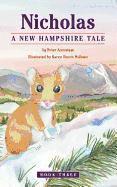 Nicholas: A New Hampshire Tale (inbunden)