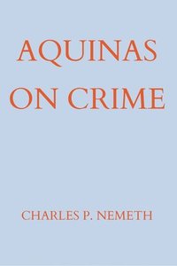 Aquinas on Crime (häftad)