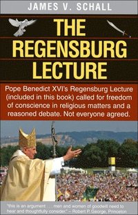 The Regensburg Lecture (inbunden)