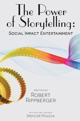 POWER OF STORYTELLING Social Impact Entertainment (hftad)