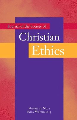 Journal of the Society of Christian Ethics (h�ftad)