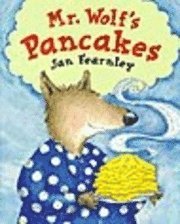 Mr. Wolf's Pancakes (inbunden)