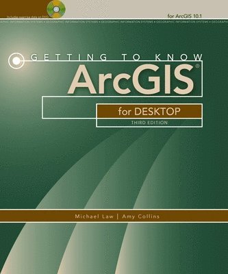 Getting to Know ArcGIS for Desktop (inbunden)