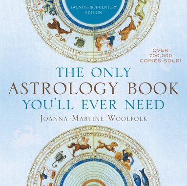 Only Astrology Book You'll Ever Need (häftad)