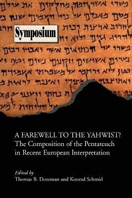 Farewell to the Yahwist? (hftad)