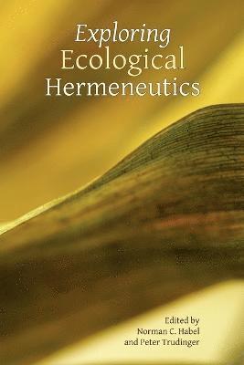Exploring Ecological Hermeneutics (hftad)