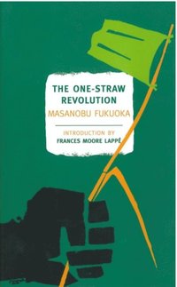 One-Straw Revolution (e-bok)