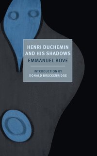 Henri Duchemin and His Shadows (e-bok)
