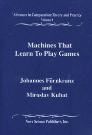 Machines That Learn to Play Games (häftad)