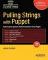 Pulling Strings with Puppet: Configuration Management Made Easy