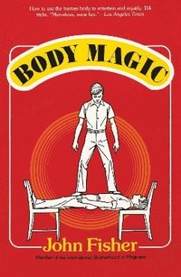Body Magic (häftad)