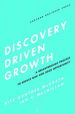 Discovery-Driven Growth