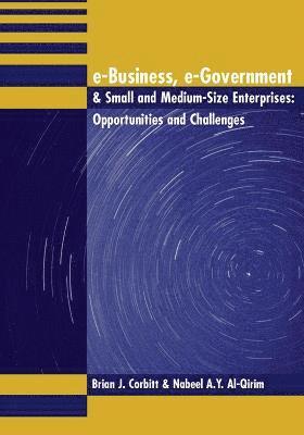 E-Business, e-Government & Small and Medium-Size Enterprises (inbunden)