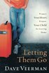 Letting Them Go