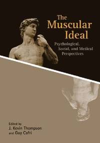 The Muscular Ideal (inbunden)