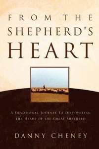 The Shepherd's Heart (häftad)
