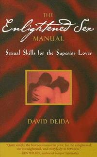 Enlightened Sex Manual (häftad)