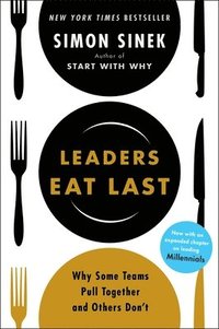 Leaders Eat Last (inbunden)