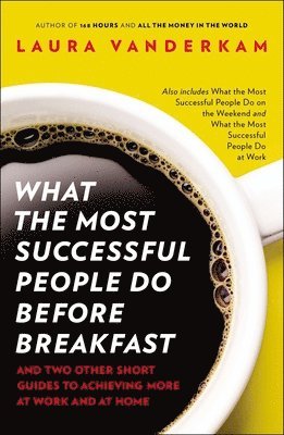 What The Most Successful People Do Before Breakfast (hftad)