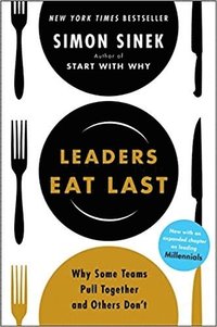 Leaders Eat Last (häftad)