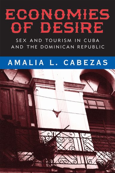 Economies of Desire (inbunden)