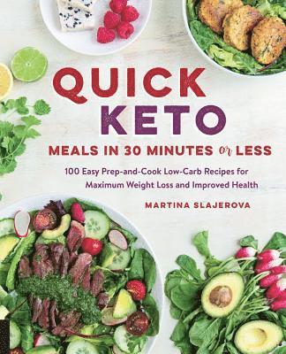 Quick Keto Meals in 30 Minutes or Less: Volume 3 (hftad)
