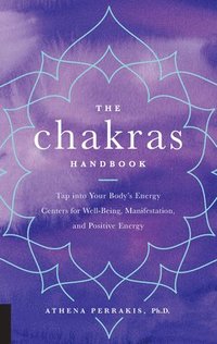 The Chakras Handbook (inbunden)