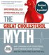 Great Cholesterol Myth, Revised and Expanded
