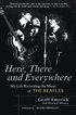 Here, There and Everywhere: My Life Recording the Music of the Beatles