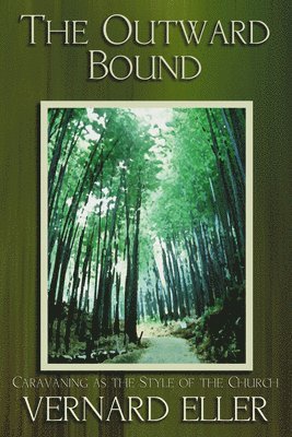 The Outward Bound (inbunden)