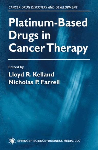 Platinum-Based Drugs in Cancer Therapy (inbunden)