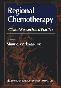 Regional Chemotherapy (e-bok)