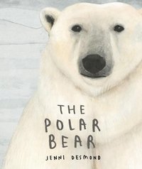 The Polar Bear (inbunden)