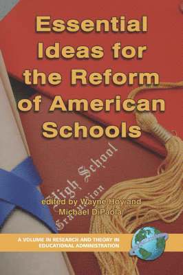 Essential Ideas for the Reform of American Schools (hftad)