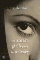 The Smart Girl's Guide To Privacy (hftad)