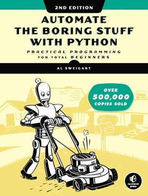 Automate the Boring Stuff with Python, 2nd Edition (häftad)