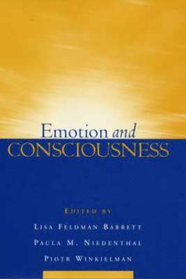 Emotion and Consciousness (h�ftad)