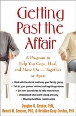 Getting Past the Affair (inbunden)