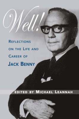 Well! Reflections on the Life & Career of Jack Benny (hftad)